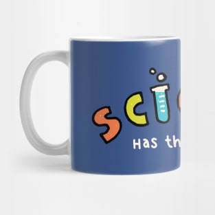 Science has the solutions Mug